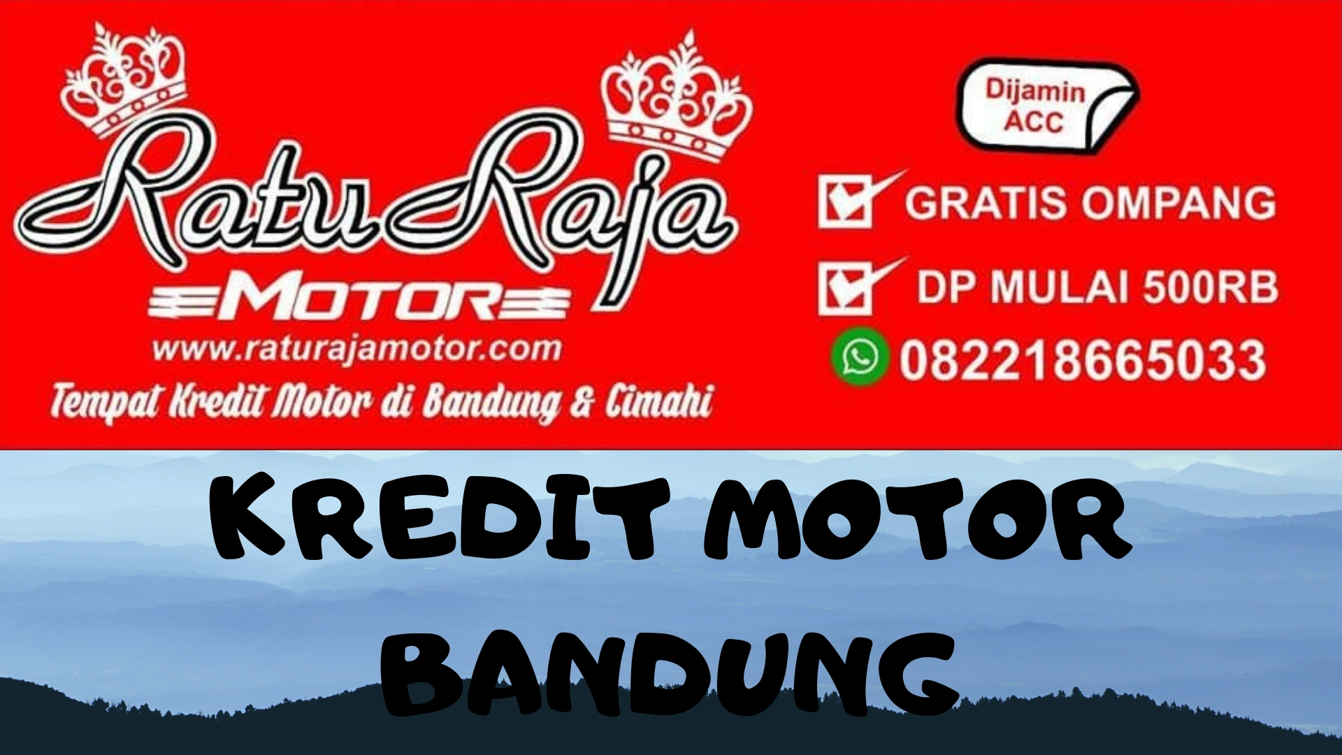  Kredit  Motor  Bandung  RATU RAJA MOTOR  082218665033